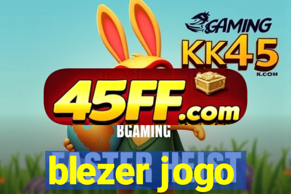 blezer jogo